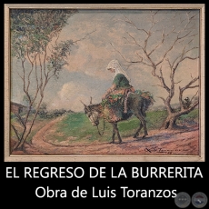 EL REGRESO DE LA BURRERITA - Obra de Luis Toranzos - Ao 1954
